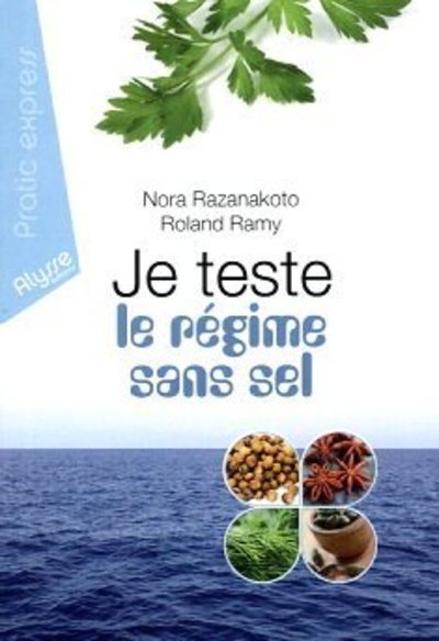 Je teste le regime sans sel