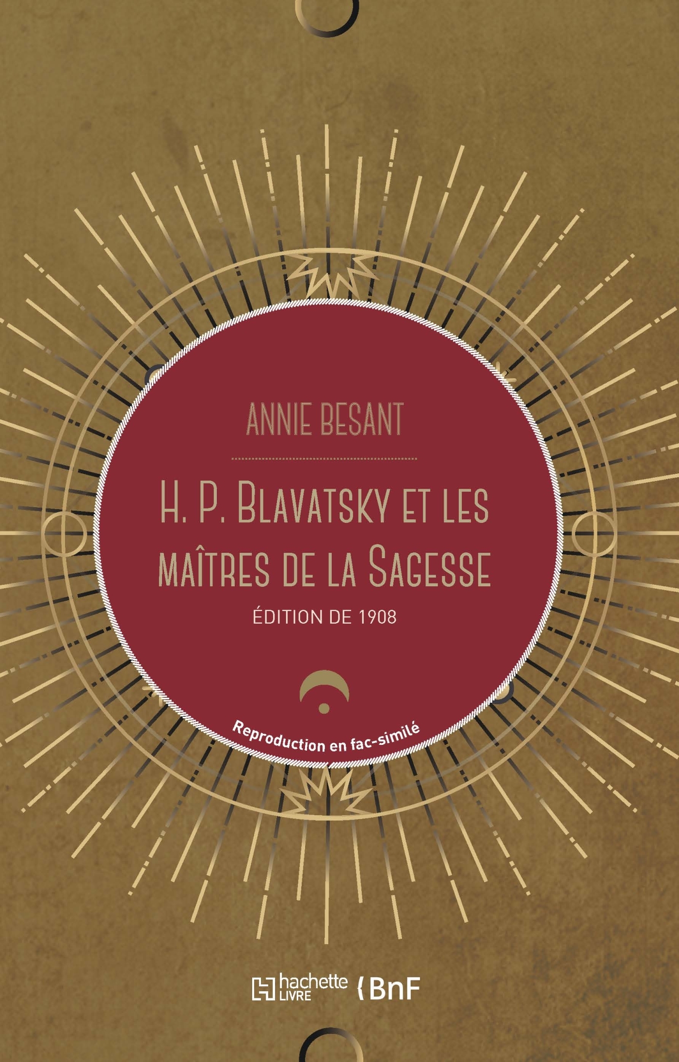 H. P. Blavatsky et les maîtres de la sagesse