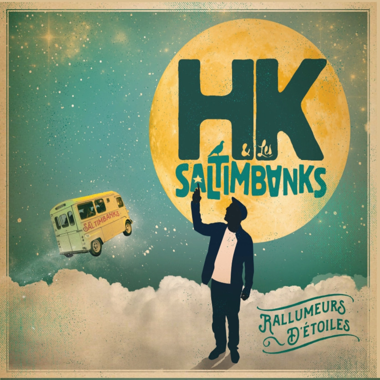 Rallumeurs d’étoiles (CD) - HK & Les Saltimbanks
