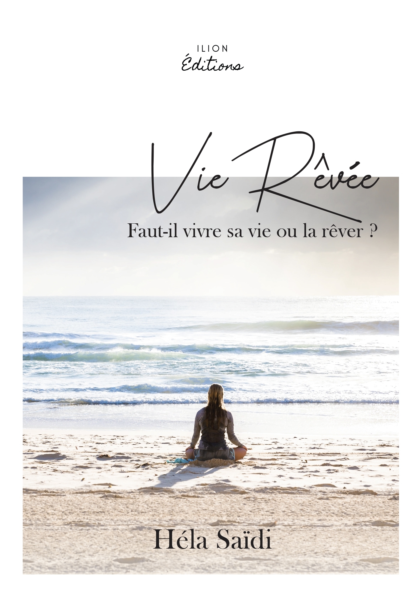 VIE RÊVÉE
