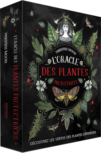 L'Oracle des plantes protectrices - Découvrez les vertus des plantes défendues