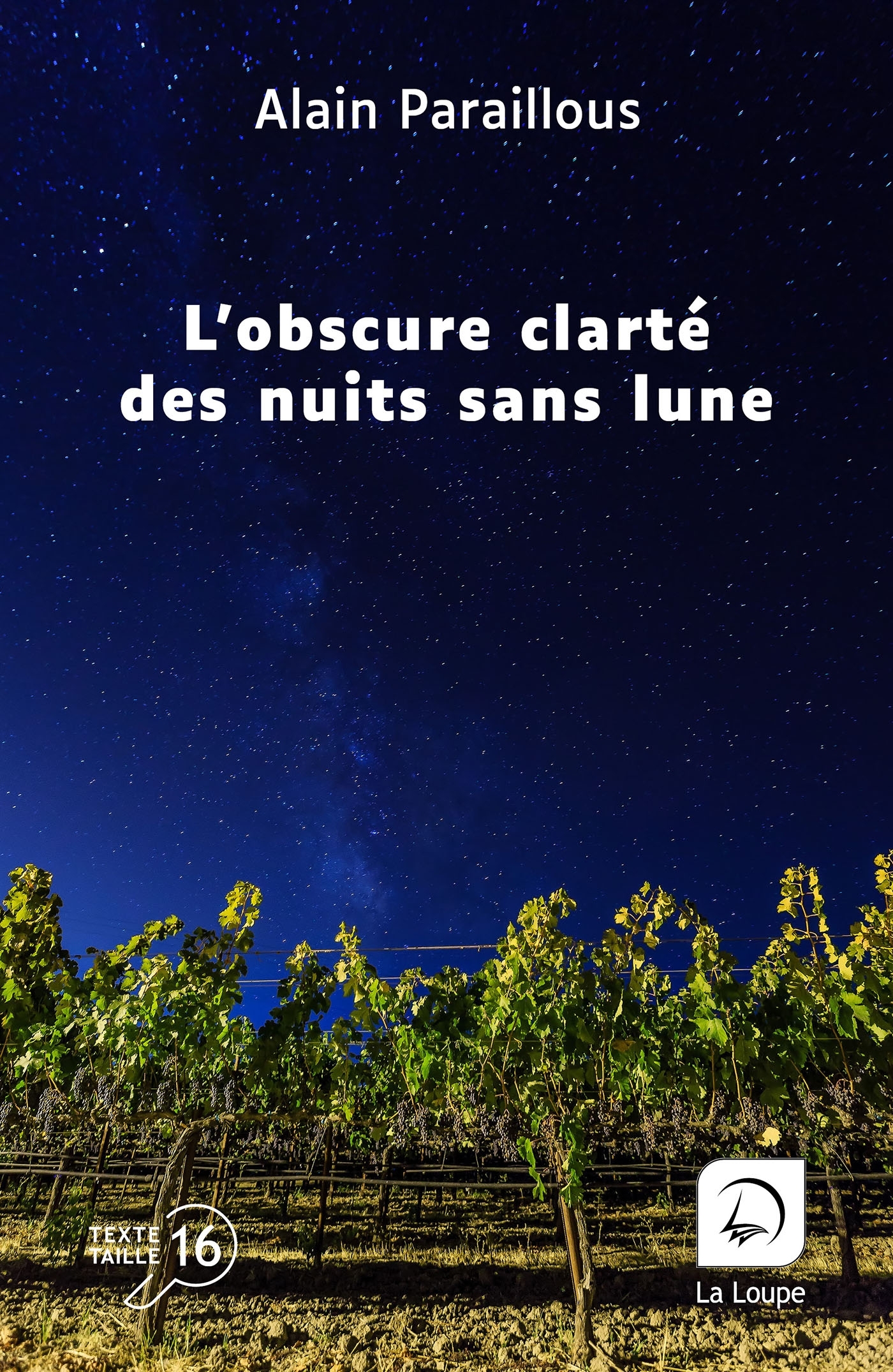 L'Obscure clarté des nuits sans lune