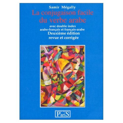 Conjugaison facile du verbe arabe La