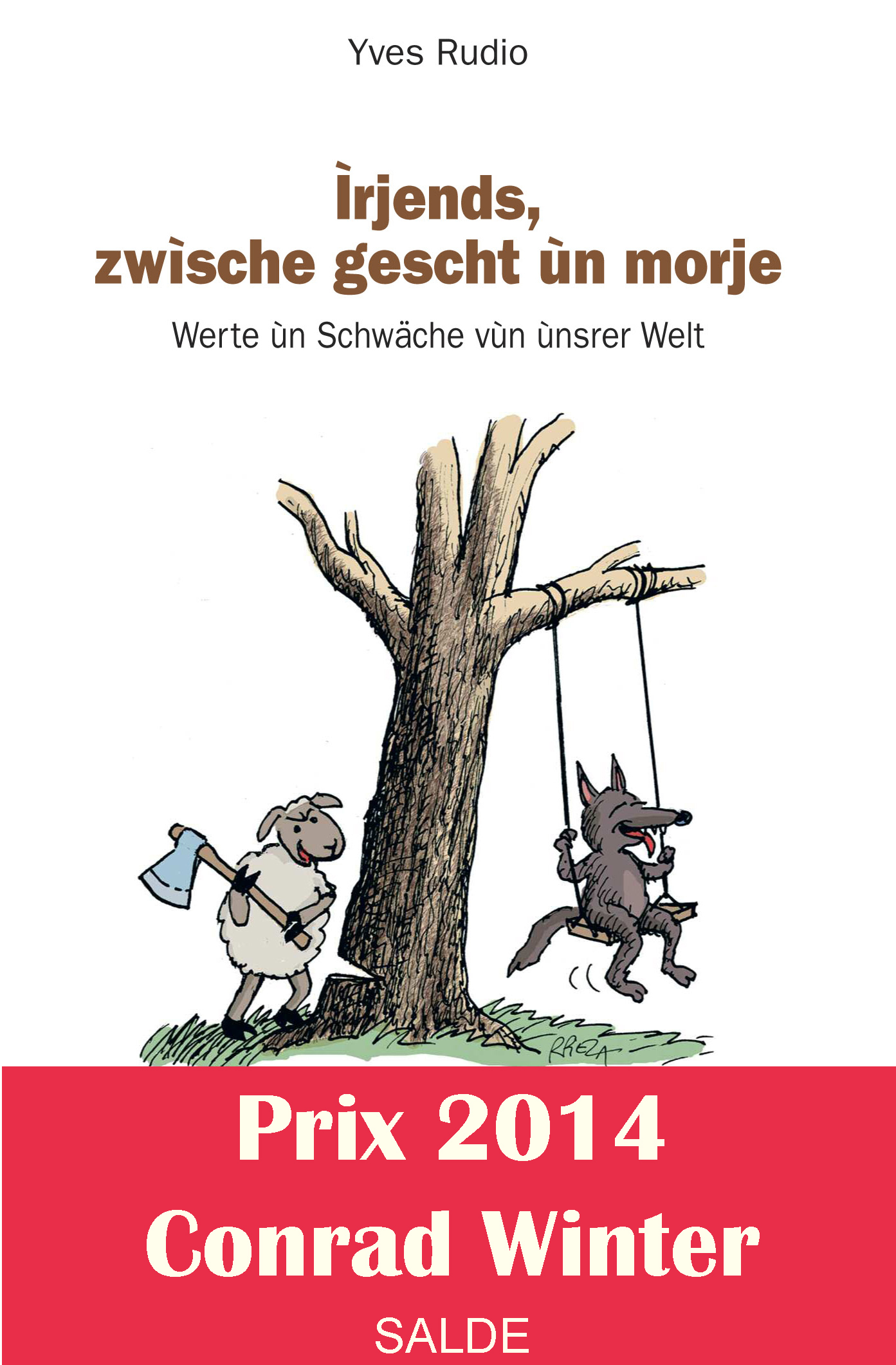 Irjends, zwische gescht un morje