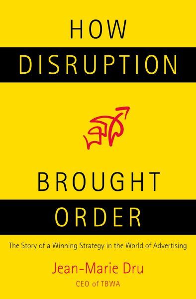 HOW DISRUPTION BROUGHT ORDER