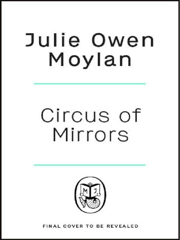 Circus of Mirrors