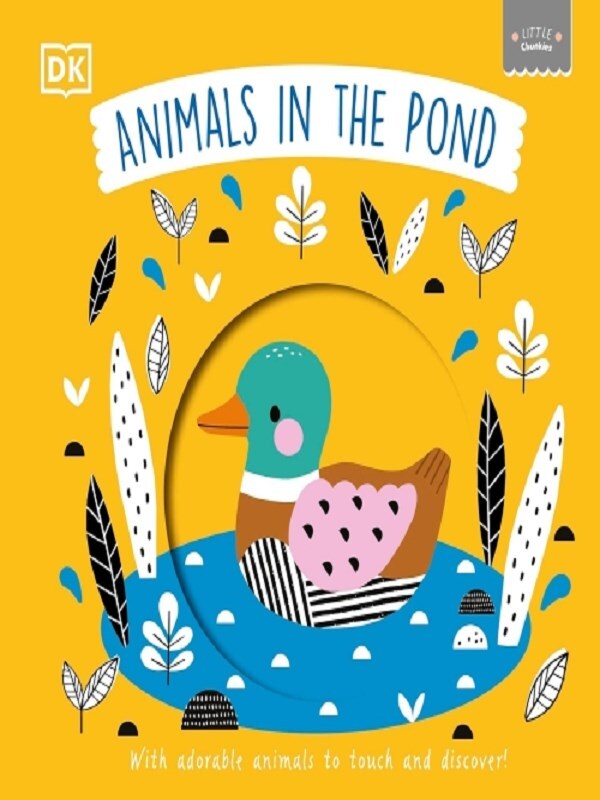 Little Chunkies: Animals in the Pond