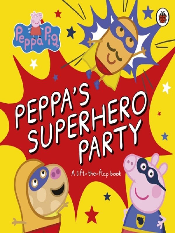 Peppa Pig: Peppa’s Superhero Party