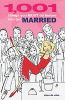 1001 THINGS YOU MUST DO BEFORE YOU GET MARRIED