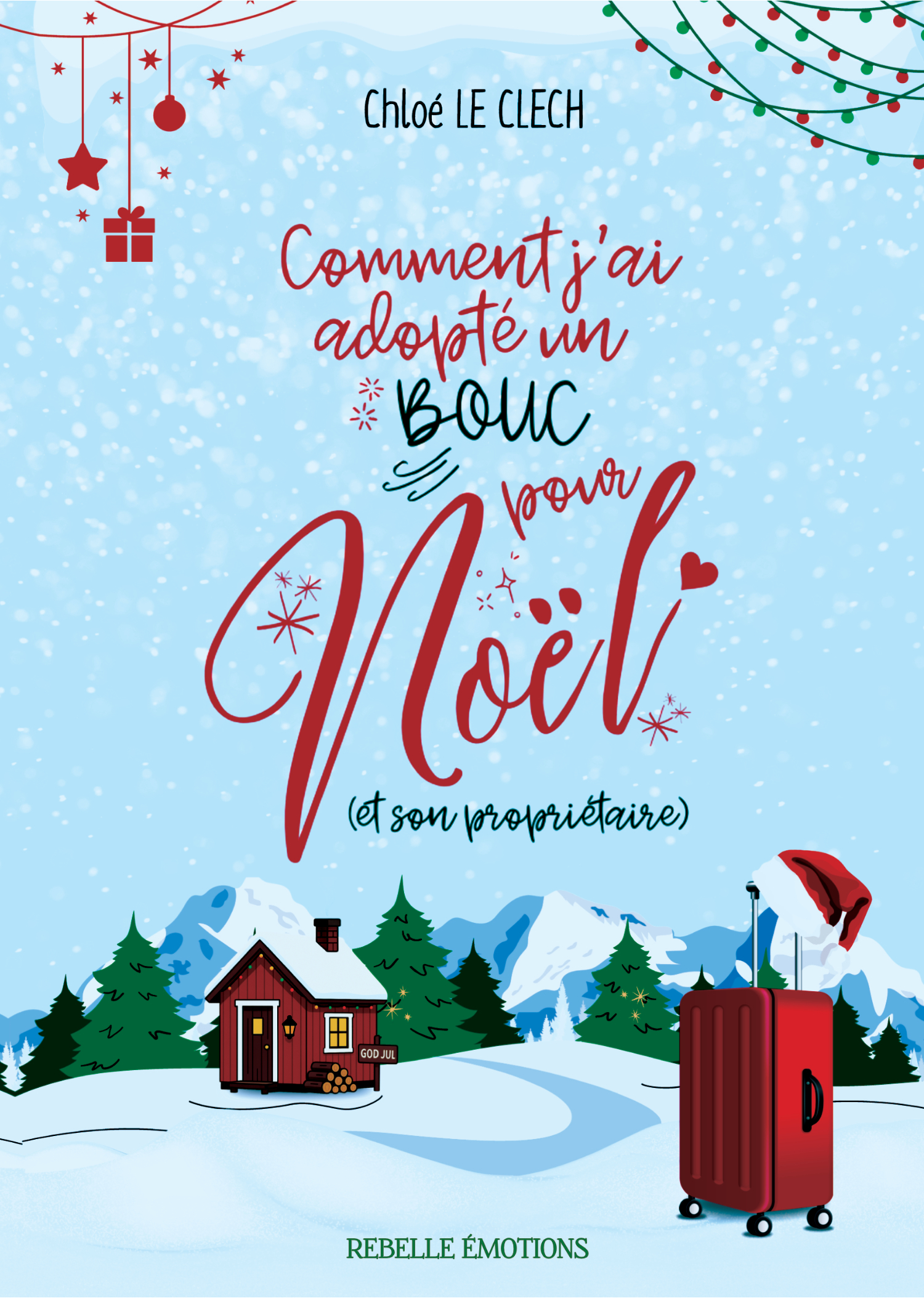 Comment j'ai adopté un bouc pour Noël (et son propriétaire)