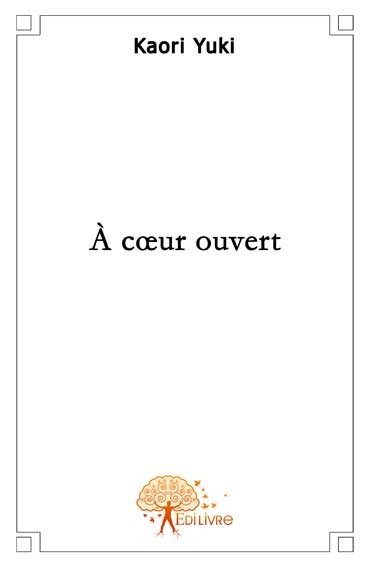 A coeur ouvert