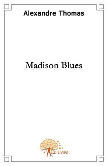 Madison blues