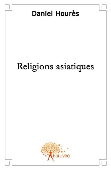 Les religions asiatiques