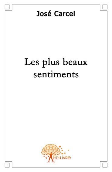 Les plus beaux sentiments