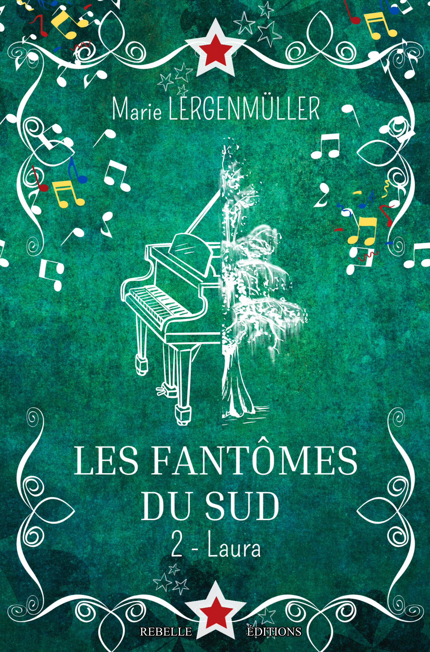 Les fantômes du sud : 2 - Laura