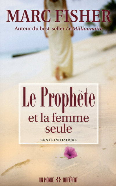 Le prophète et la femme seule