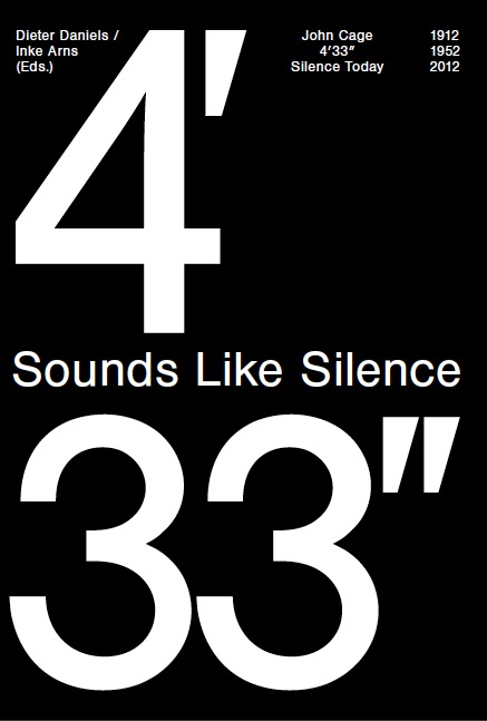 Sounds Like Silence - John Cage - 4'33 Silence Today /anglais/allemand