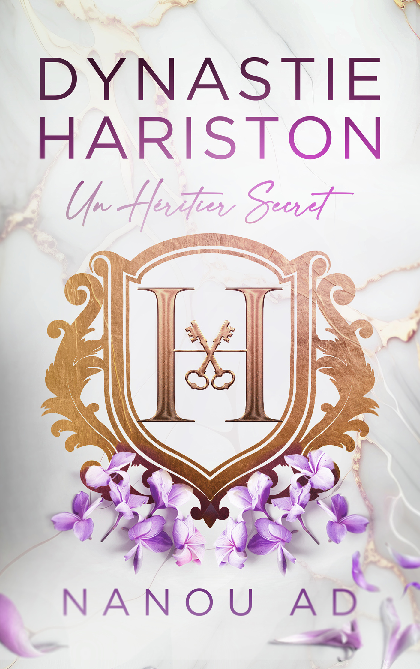 Dynastie Hariston - Tome 1