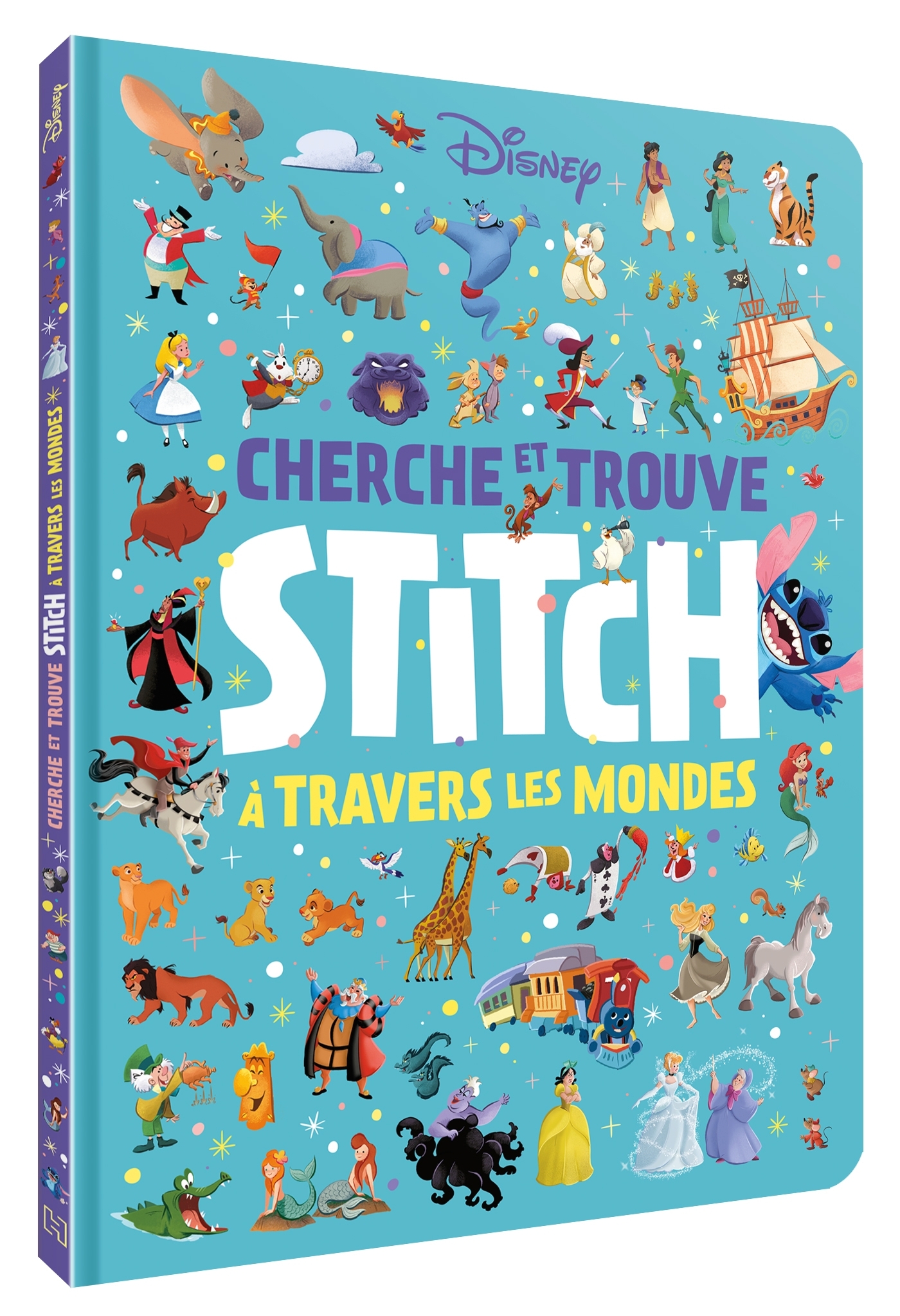 STITCH - Le Très Grand Cherche et Trouve - Stitch à travers les mondes - Disney