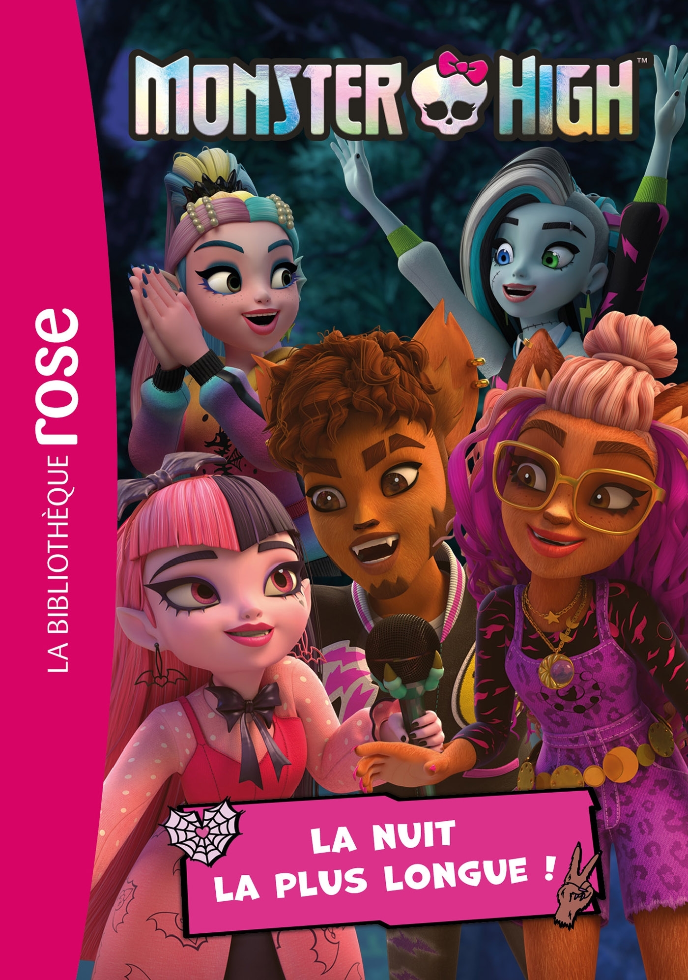 Monster High 08 - La nuit la plus longue !