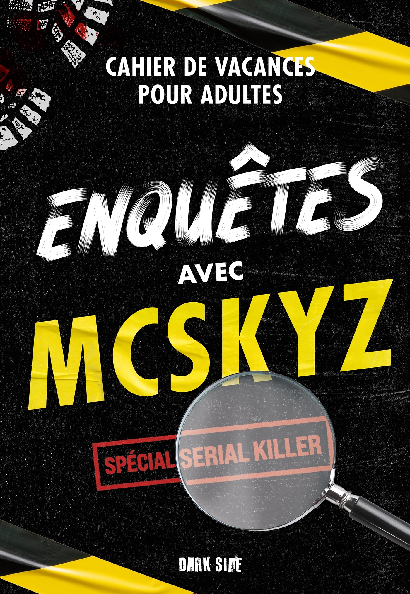 Enquêtes avec McSkyz