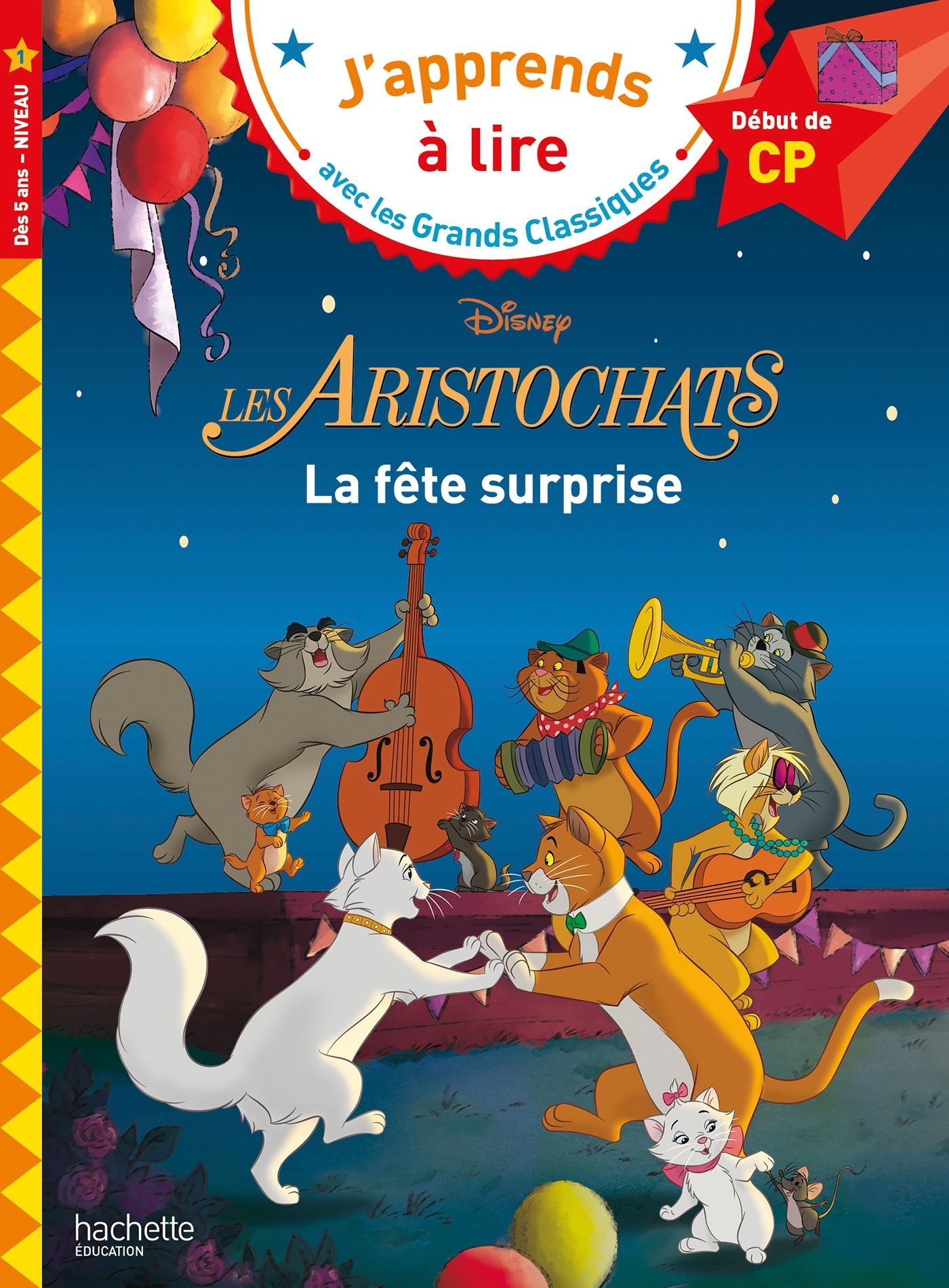 Disney - Les Aristochats - La fête surprise, CP Niveau 1