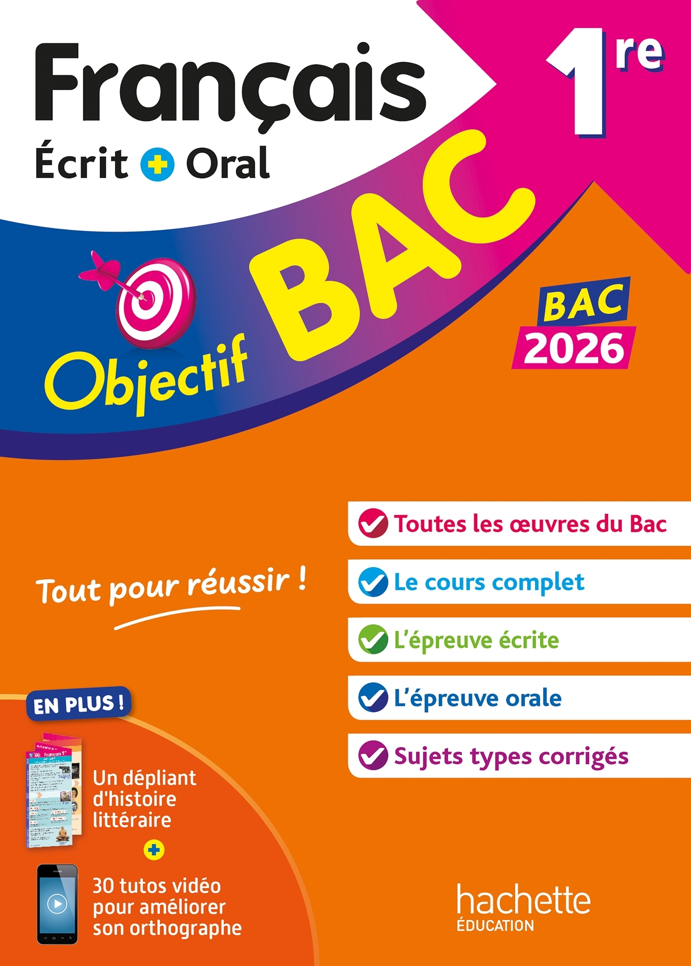 Objectif BAC 2026 - 1re générale Français écrit et oral