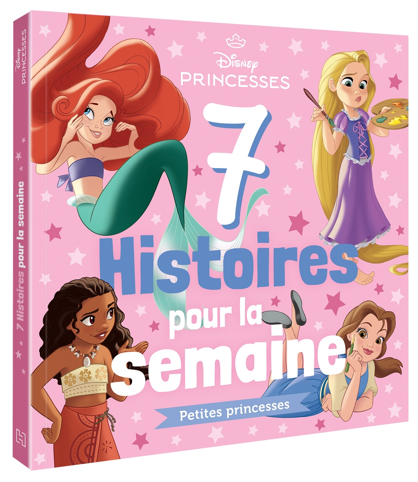 DISNEY PRINCESSES - 7 histoires pour la semaine - Petites Princesses