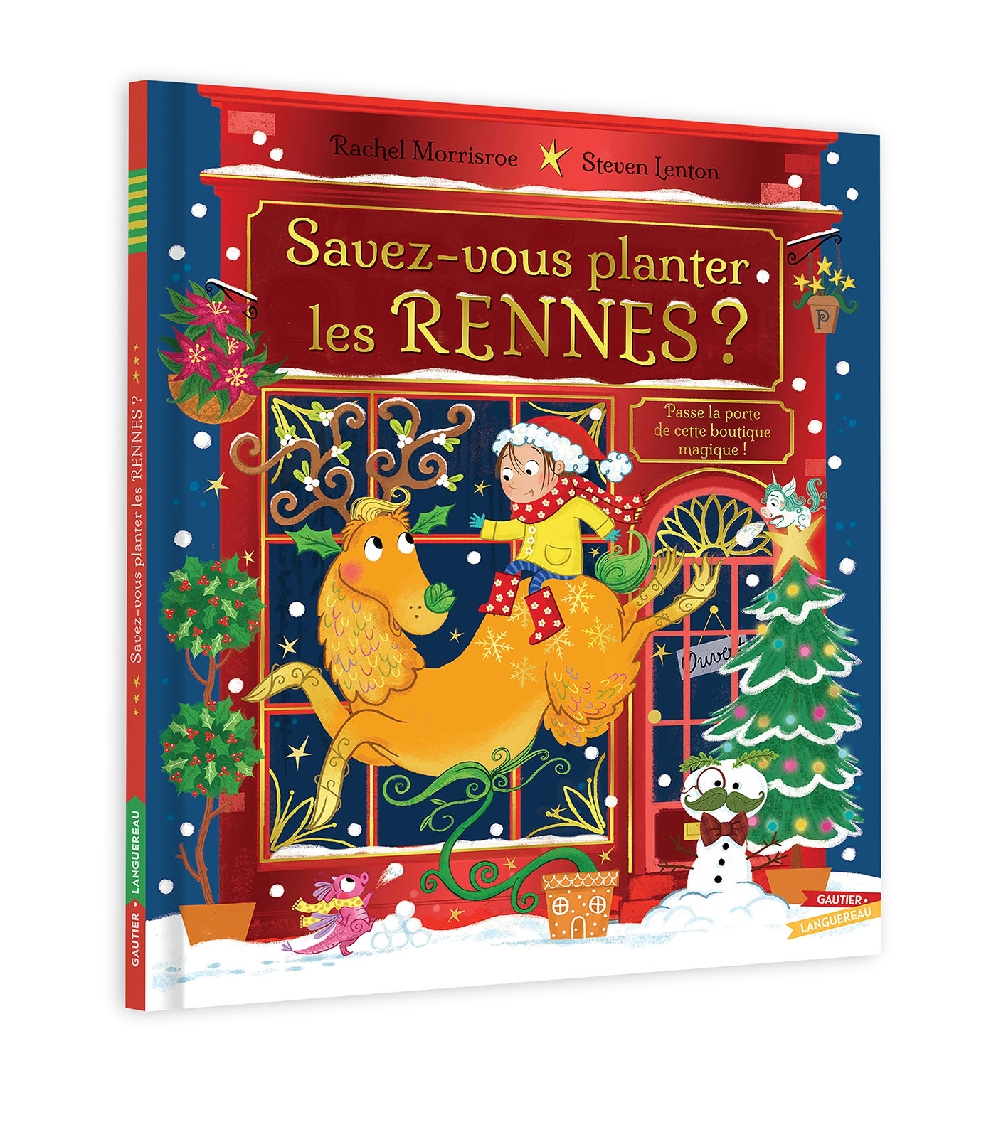 Savez-vous planter les rennes ?