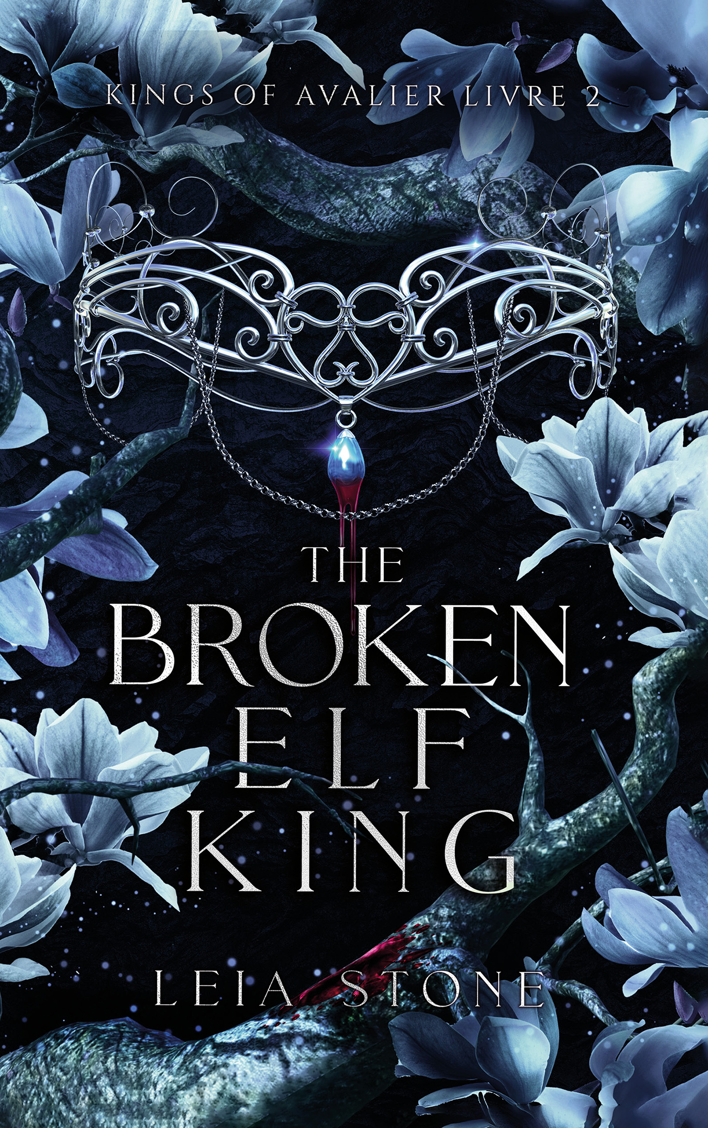 Kings of Avalier - Tome 2 : The Broken Elf King