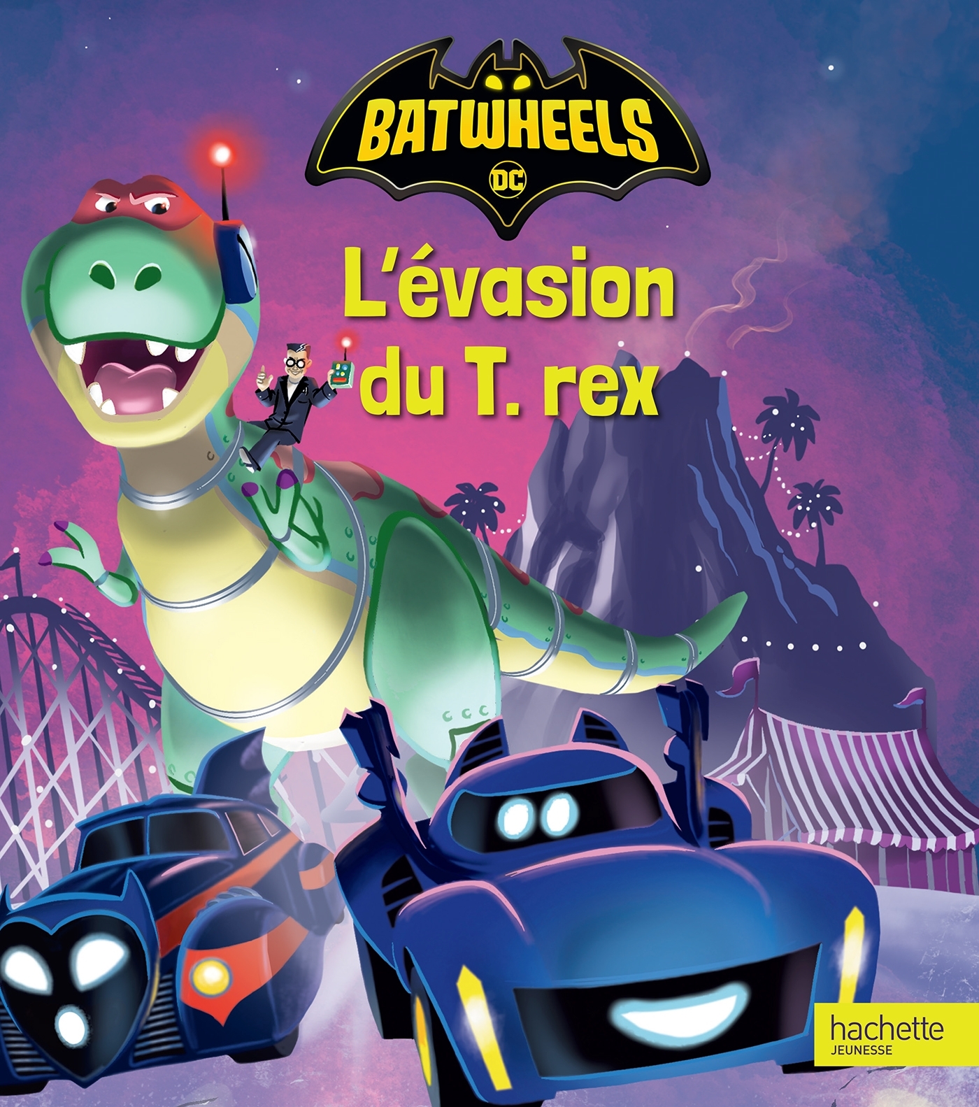 Batwheels - L'évasion du T. Rex
