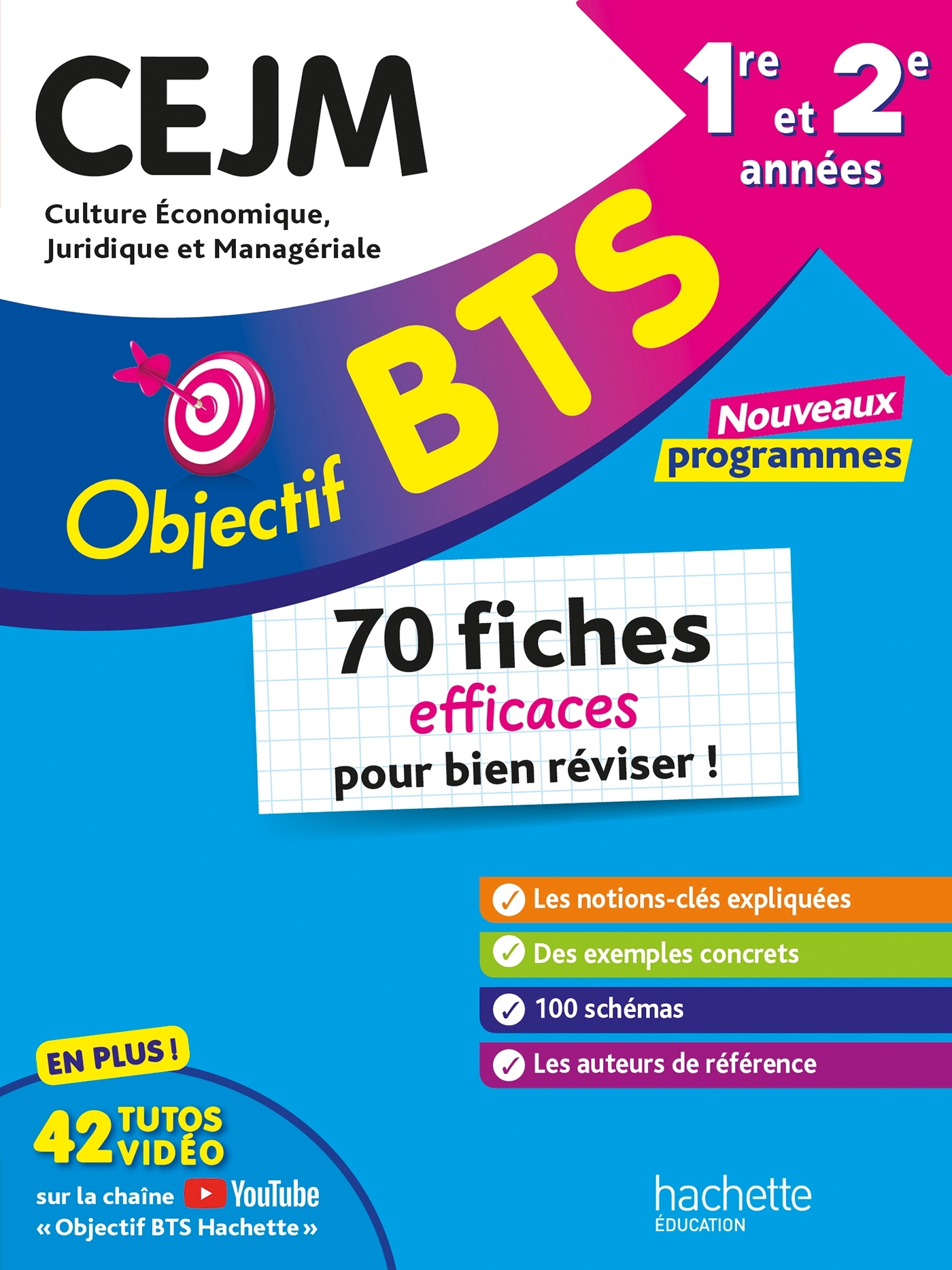 Objectif BTS - CEJM - 70 fiches efficaces pour bien réviser - 2026