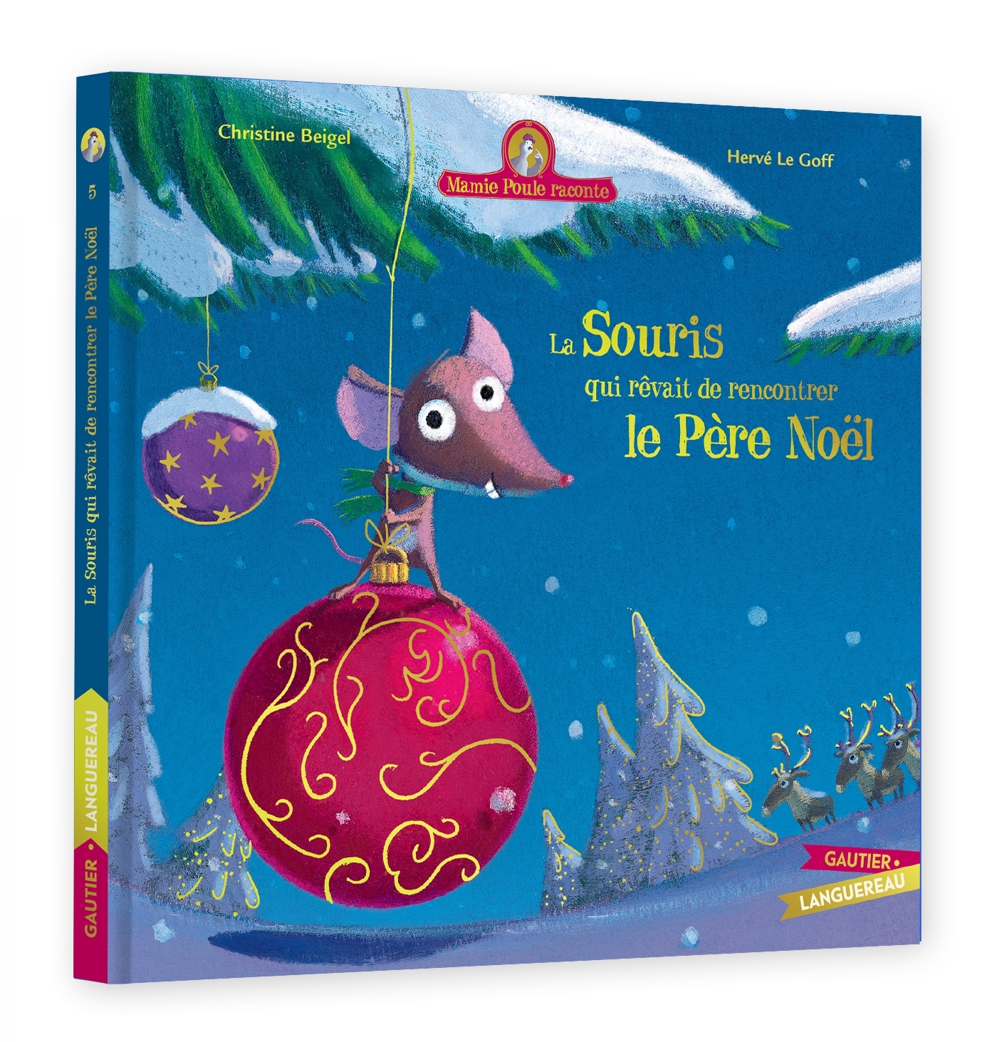 Mamie Poule raconte - La souris qui rêvait de rencontrer le Père Noël