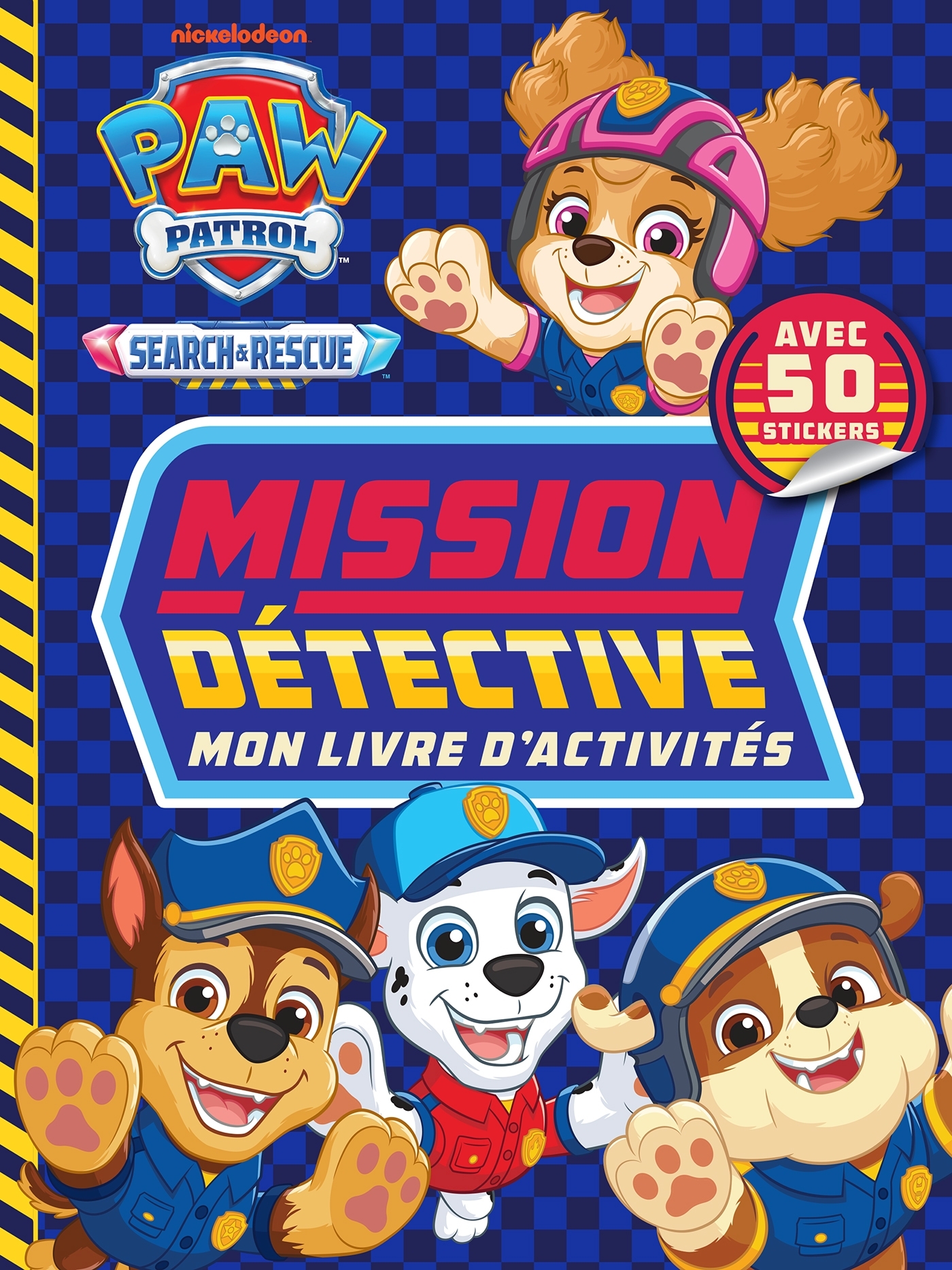 La Pat' Patrouille - Livre d'activités Mission Détective