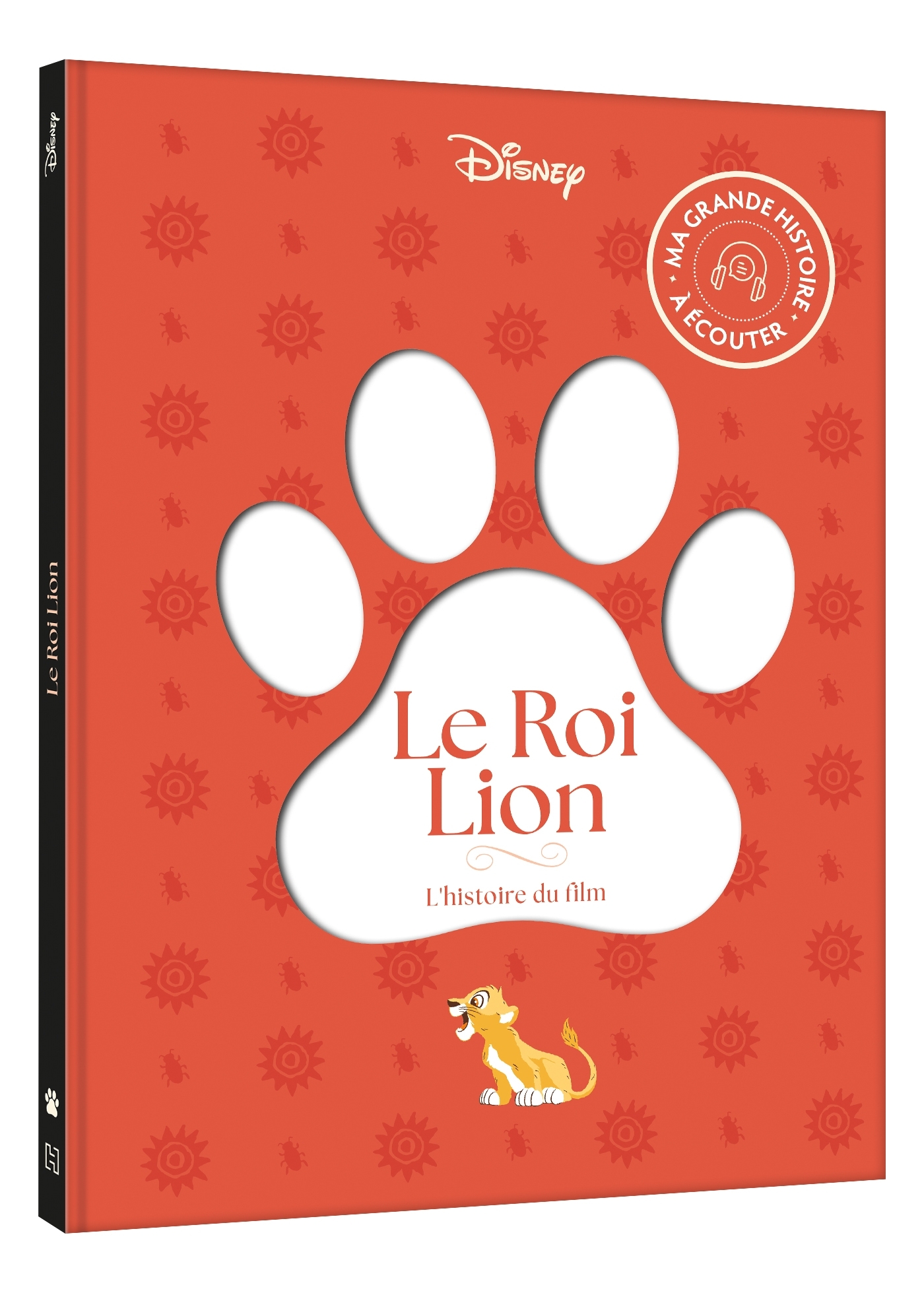 LE ROI LION - Ma Grande histoire à écouter - L'histoire du film - Disney