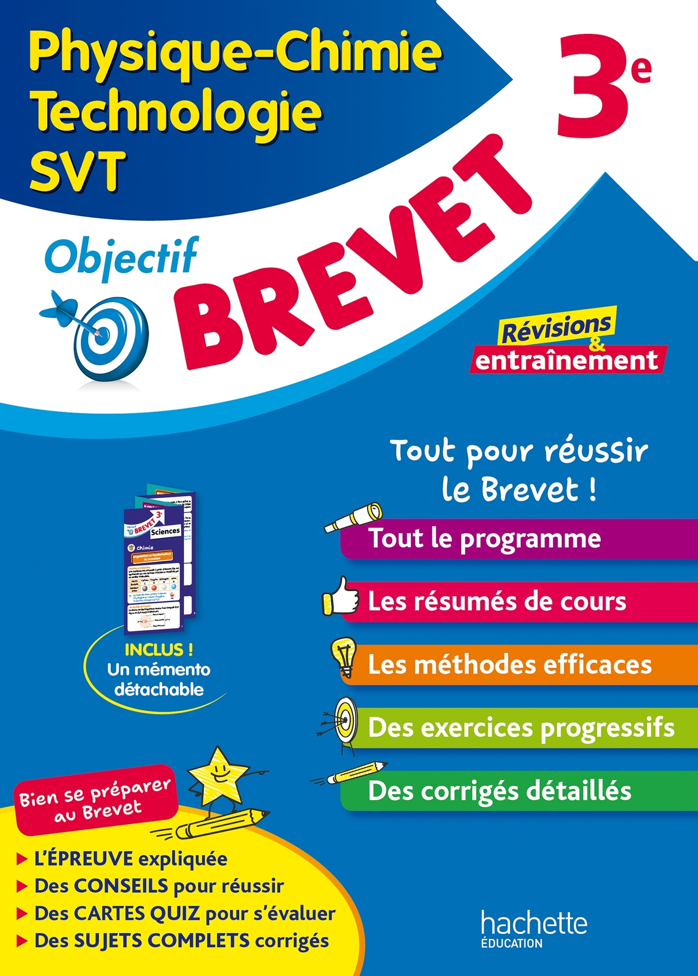 Objectif Brevet - Sciences (Physique-Chimie, Technologie, SVT) 3e