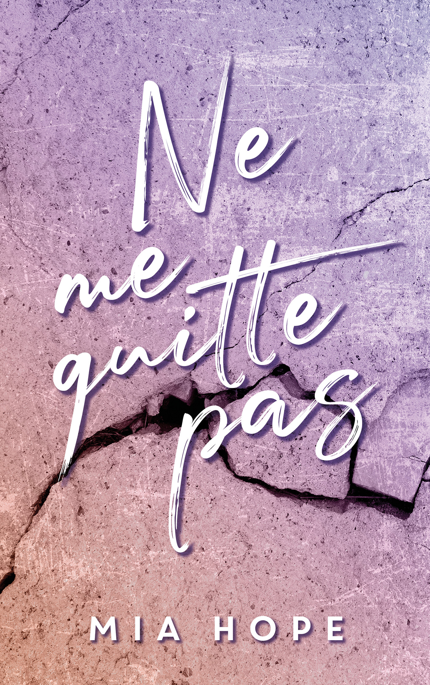 Ne me quitte pas - tome 1