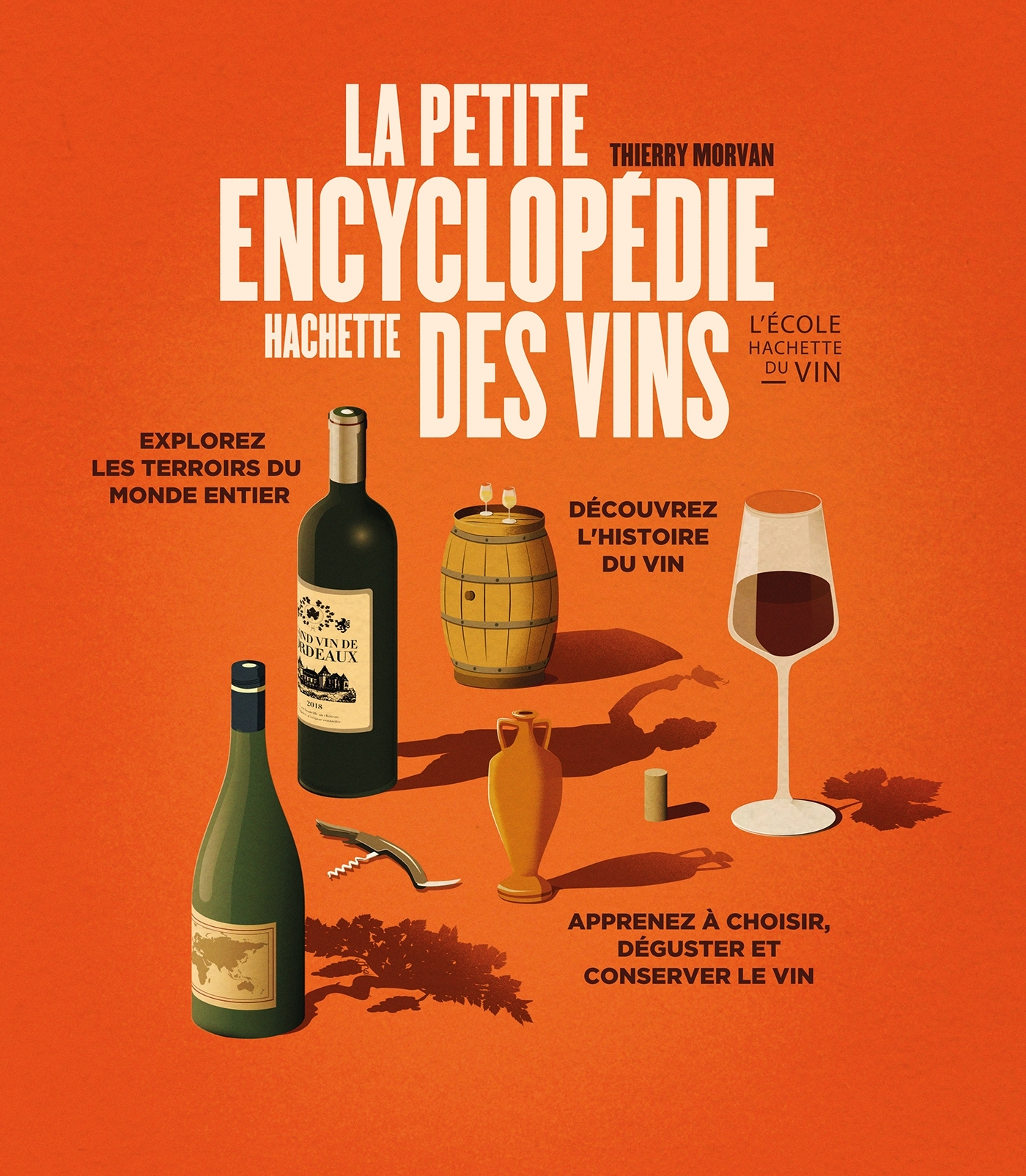 La petite encyclopédie Hachette des vins NED
