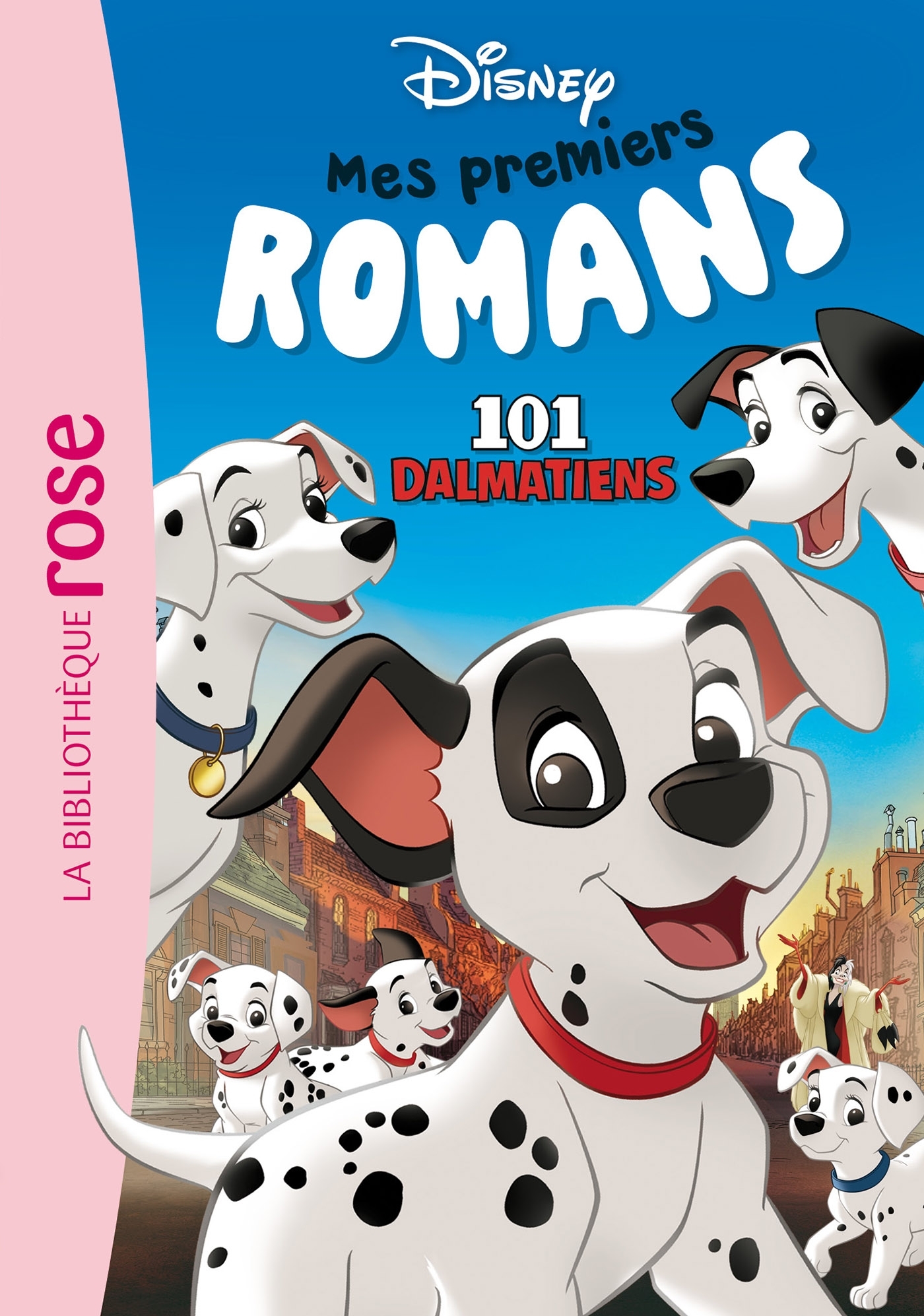 Mes premiers romans Disney 03 - Les 101 Dalmatiens