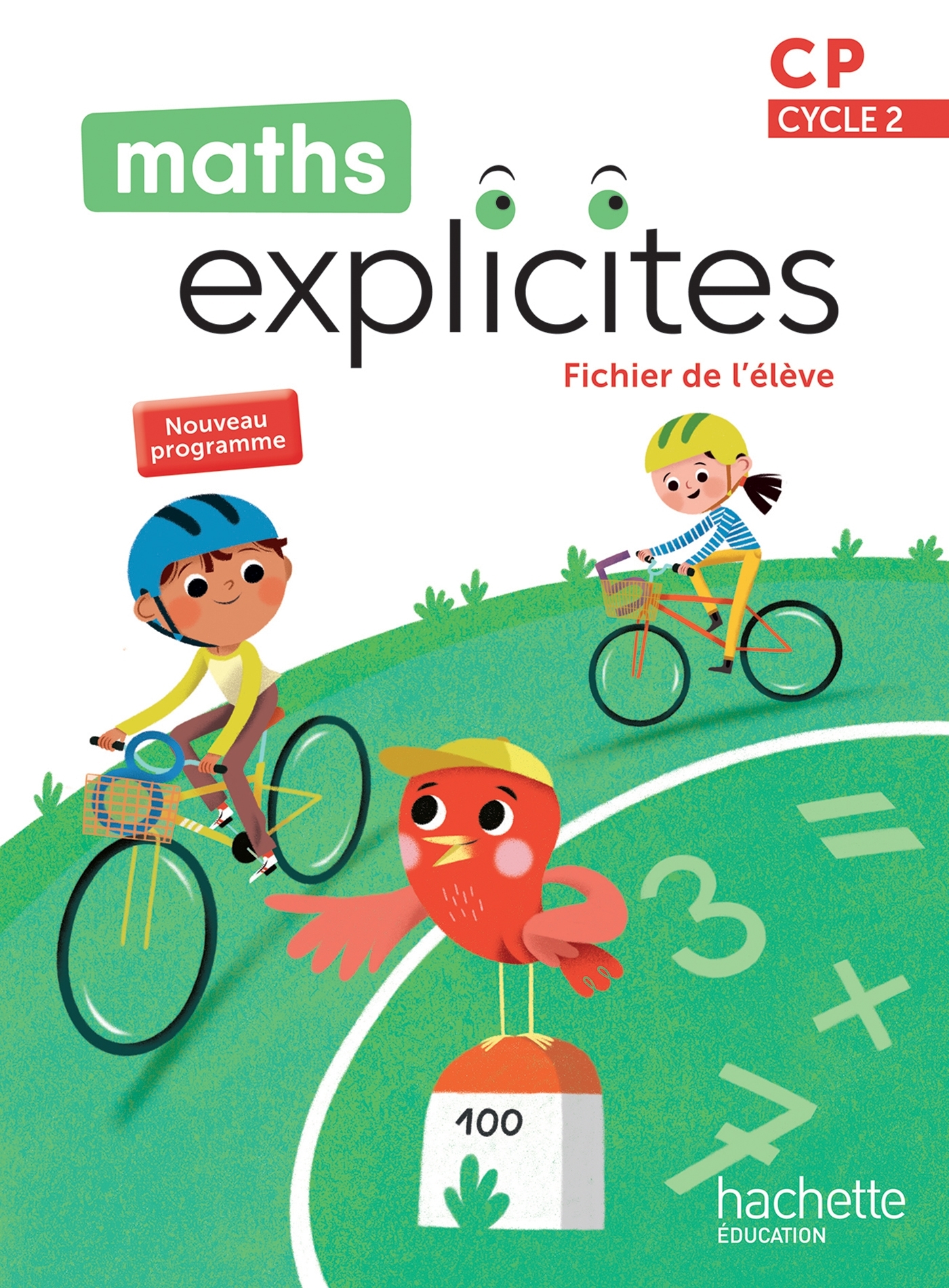 Maths Explicites CP - Fichier élève - Edition 2025