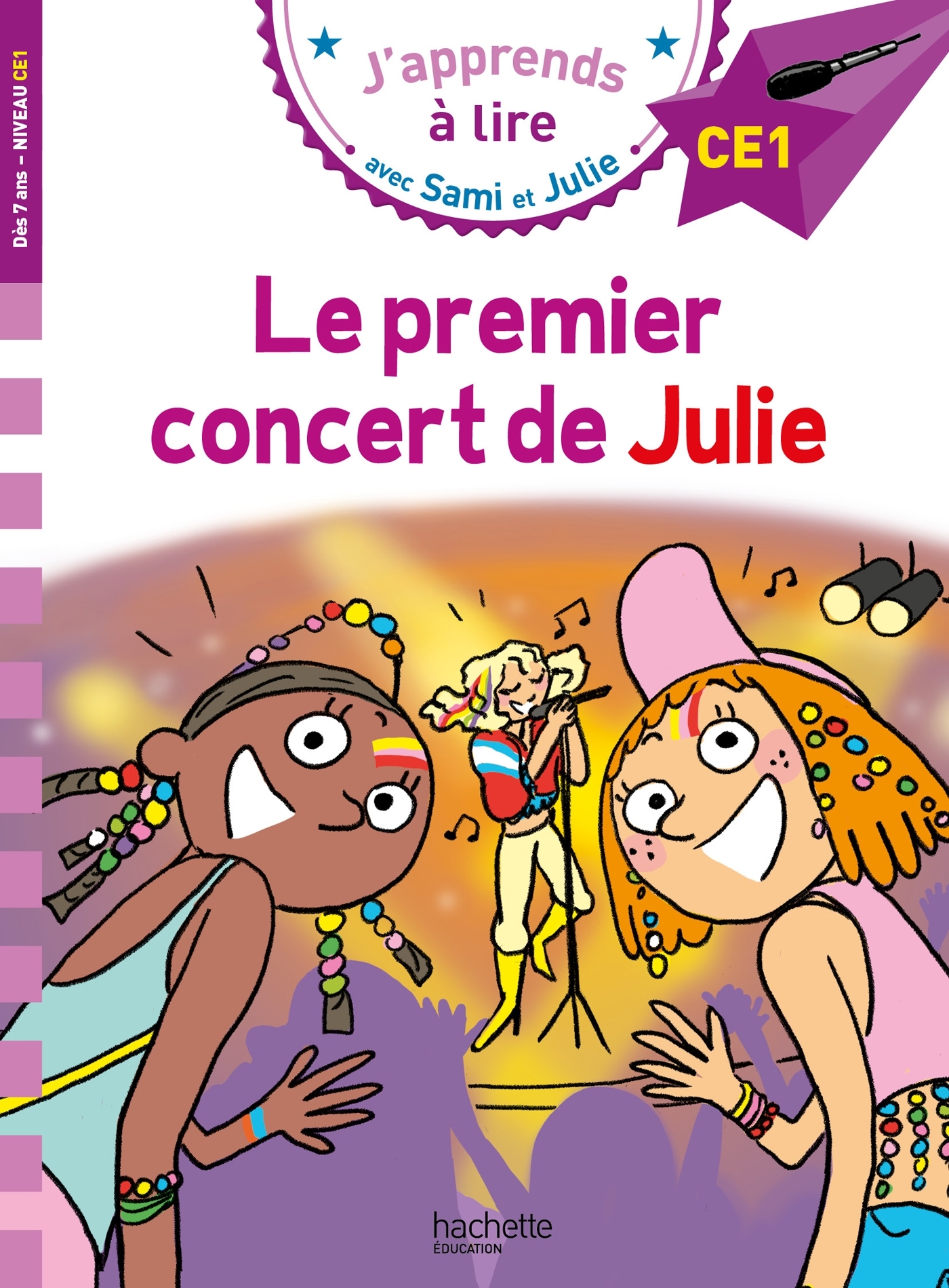 Sami et Julie CE1 - Le premier concert de Julie