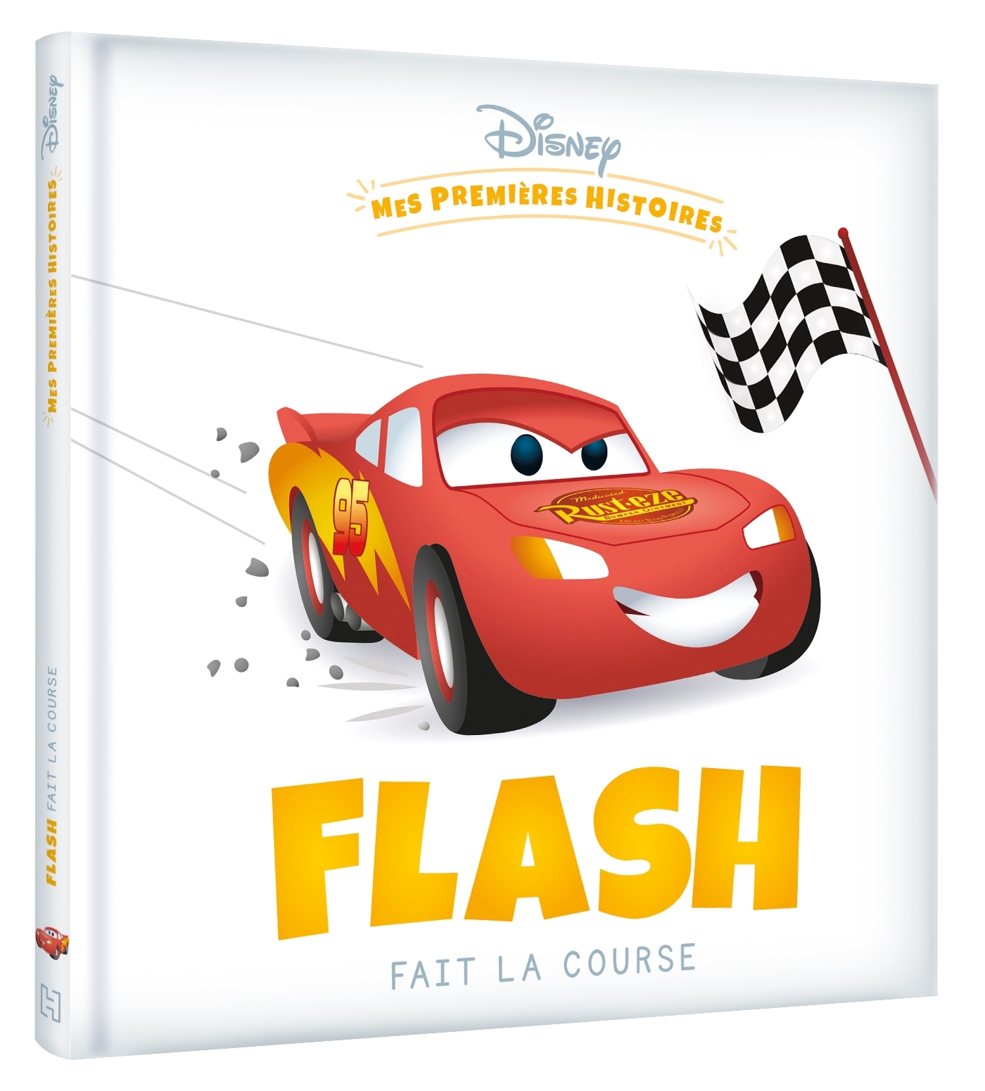 DISNEY - Mes Premières Histoires - Flash fait la course