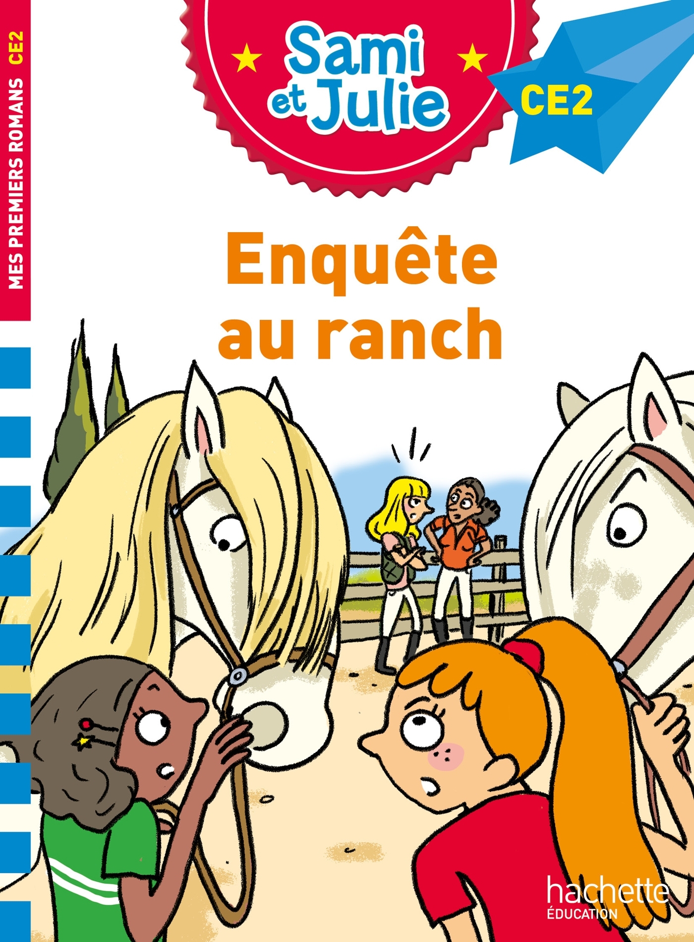 Sami et Julie Roman CE2 - Enquête au ranch