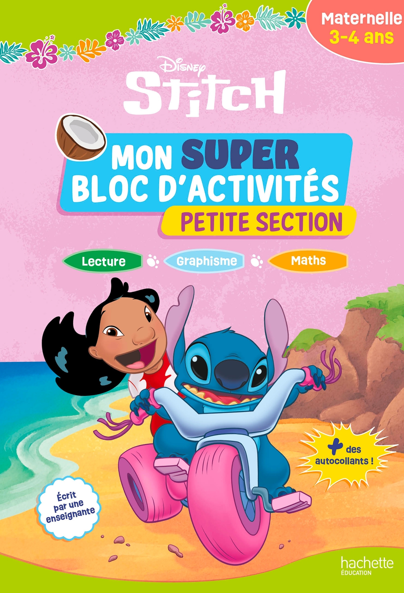 Disney - Stitch - Mon super bloc d'activités de Petite Section (3-4 ans)