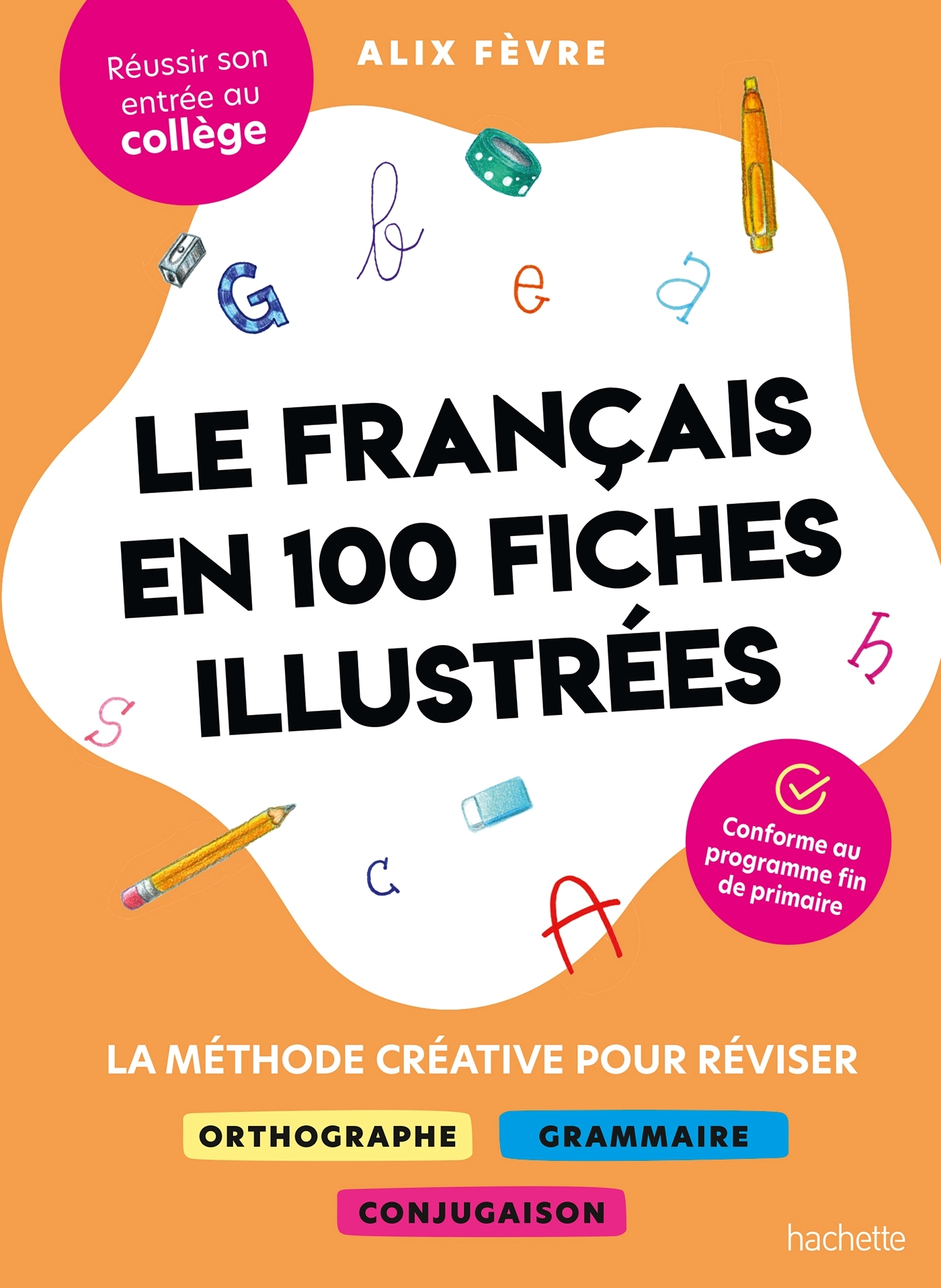 Le français en 100 fiches illustrées