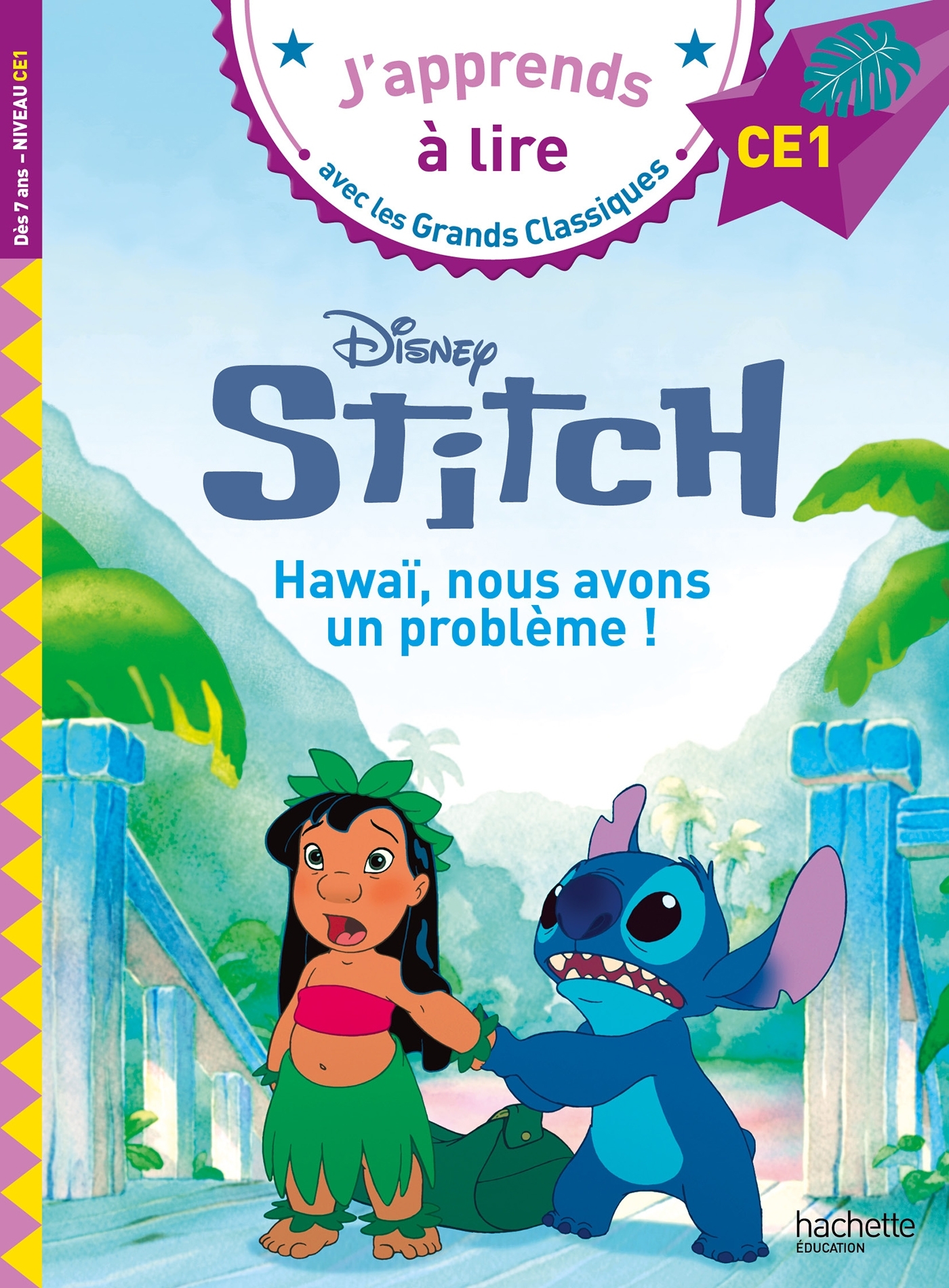 Disney - Lilo et Stitch 2 - Hawaï, nous avons un problème !, CE1