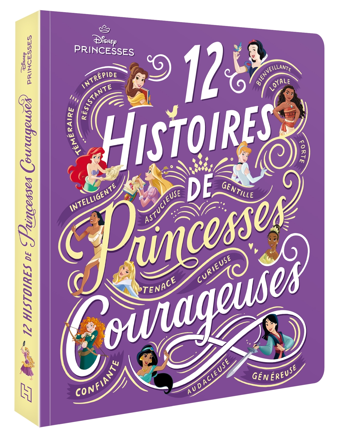 DISNEY PRINCESSES - 12 histoires de princesses courageuses