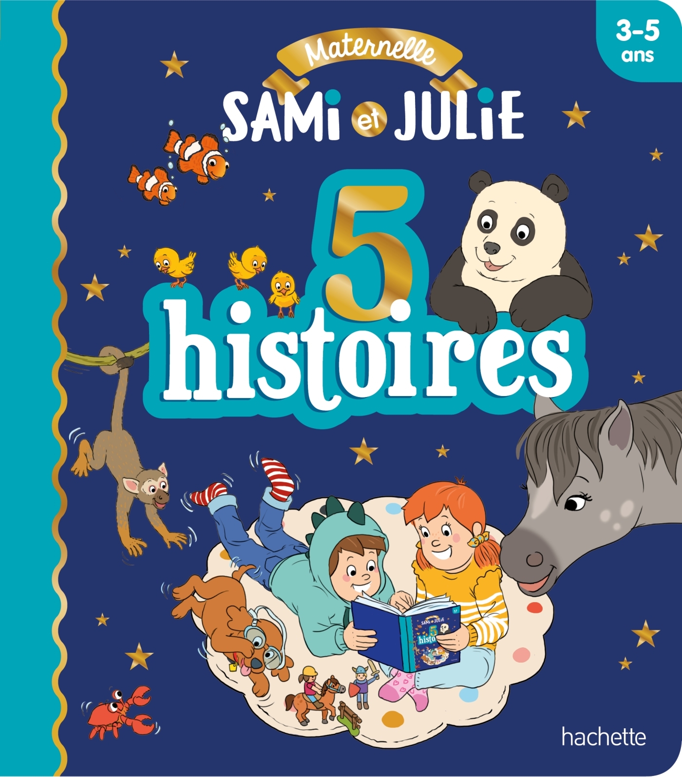 Les histoires de P'tit Sami Maternelle (3-5 ans) : 5 histoires