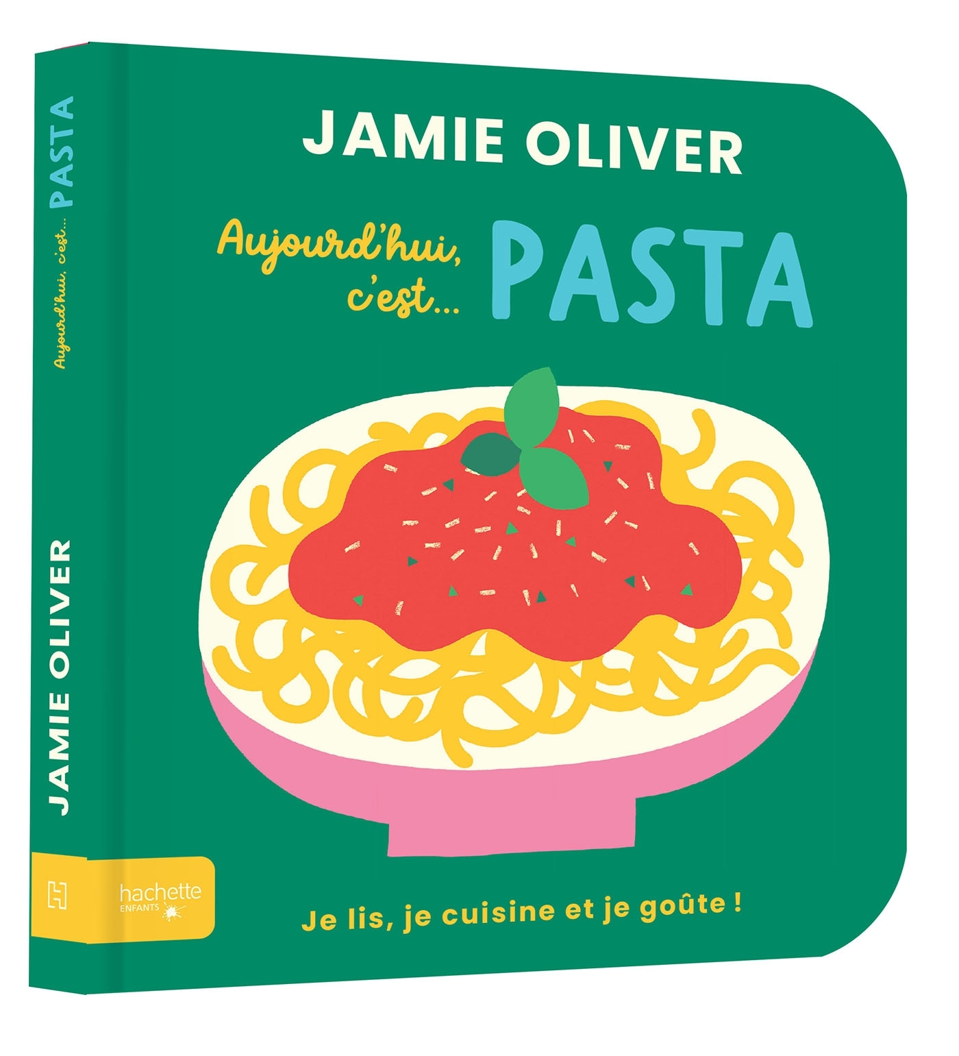 Aujourd'hui c'est pasta par Jamie Oliver