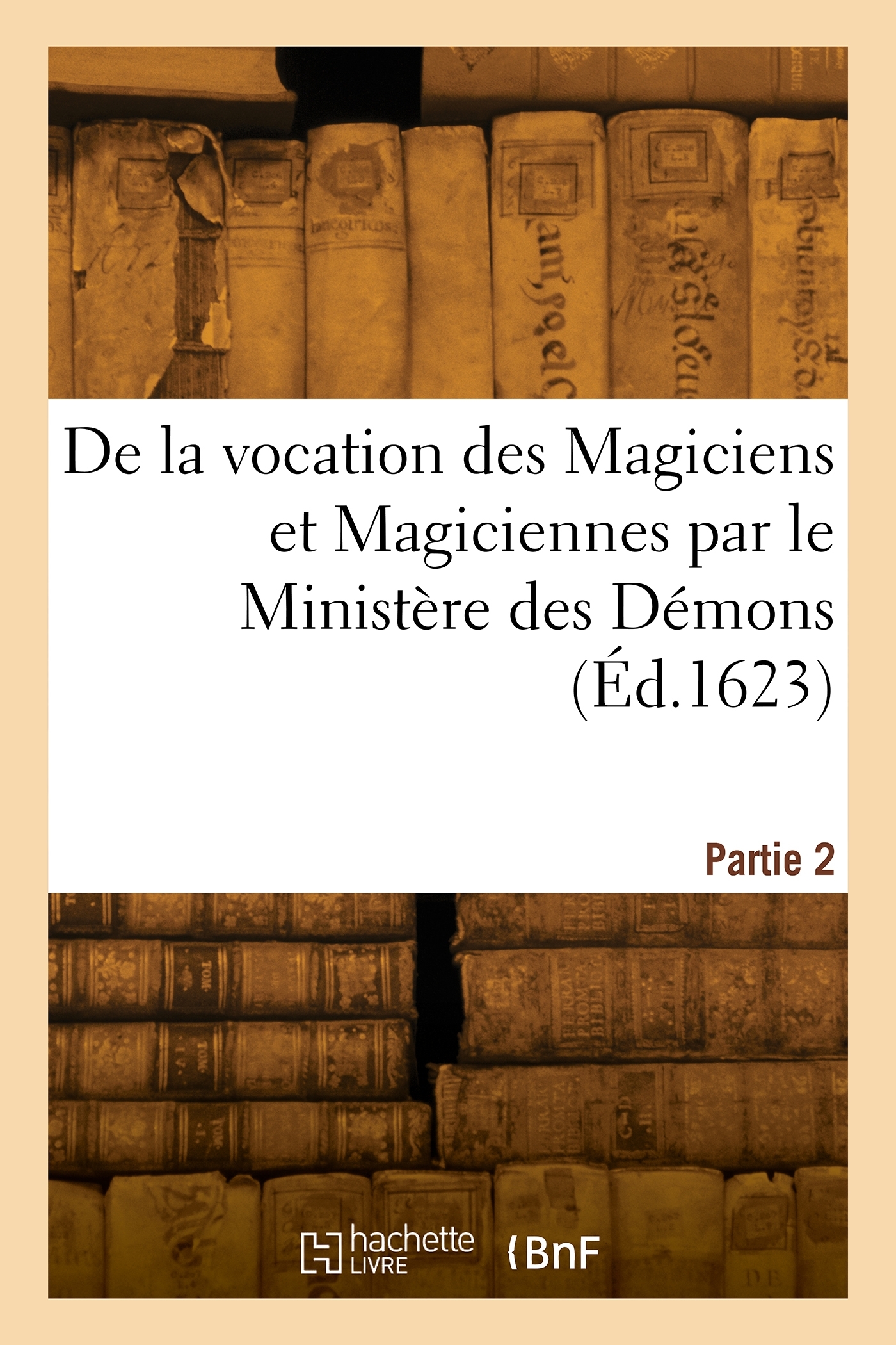 De la vocation des magiciens et magiciennes. Partie 2